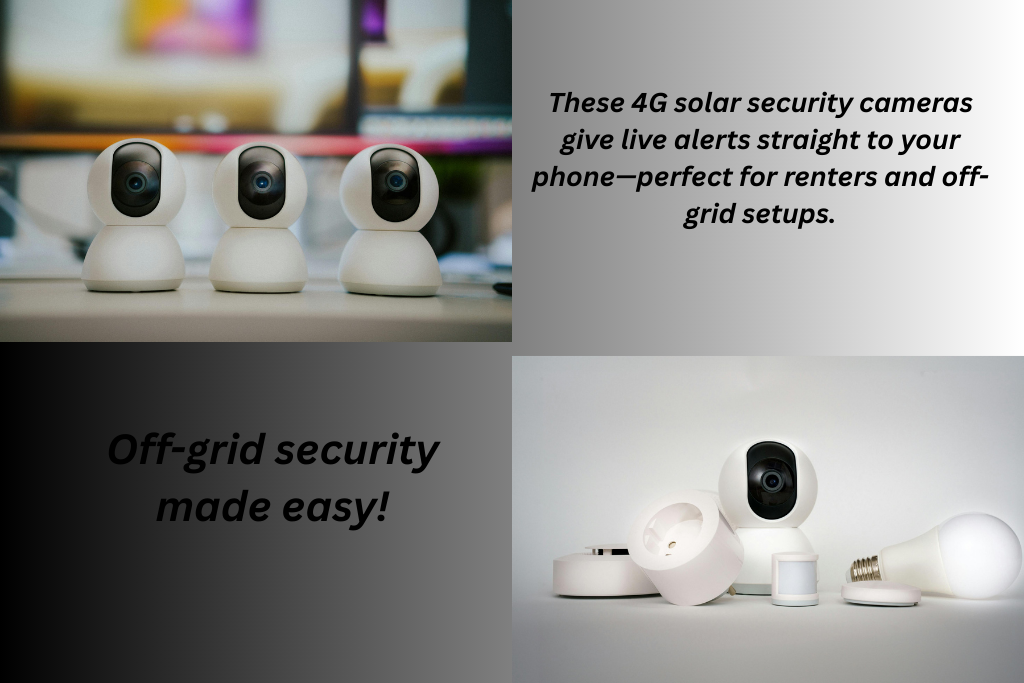 4G solar security cameras